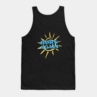 Born Again | Christian Saying Tank Top